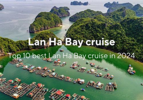 Top 10 best Lan Ha Bay cruise in 2024