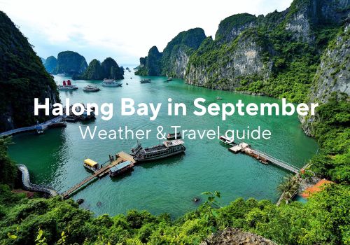 Halong Bay in September – Weather and Travel Guide